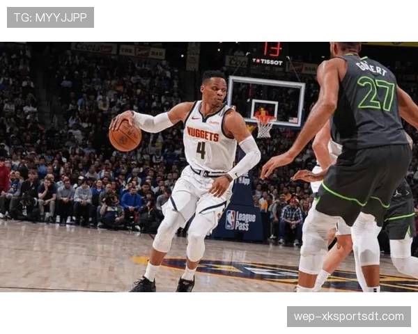 威斯布鲁克突破创造高效得分，关键时刻带队拉开差距